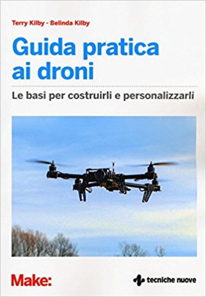 Guide sull'utilizzo dei droni_gruida pratica ai droni